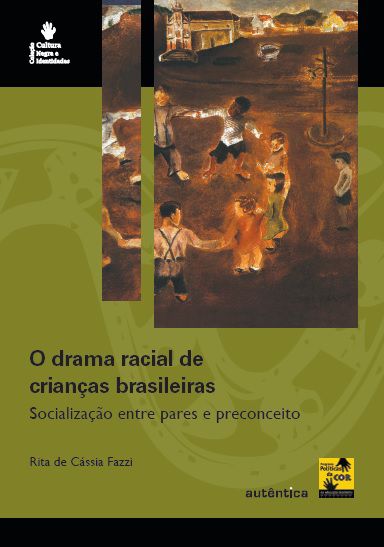 Drama racial de crianças brasileiras, O