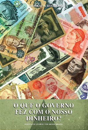 O que o governo fez com nosso dinheiro?