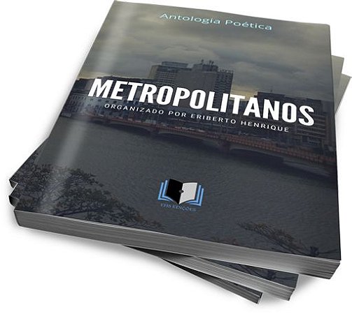 ANTOLOGIA POÉTICA METROPOLITANOS