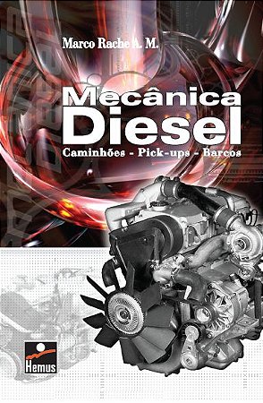 Mecânica Diesel: caminhões e pick ups