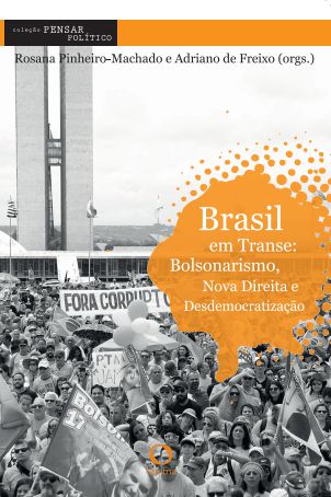 Brasil em transe Bolsonarismo e Nova Direita