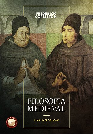 Filosofia Medieval: uma introdução