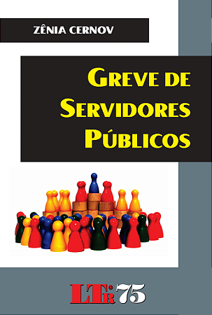 GREVE DE SERVIDORES PÚBLICOS