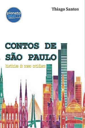 Contos de São Paulo: histórias do cotidiano