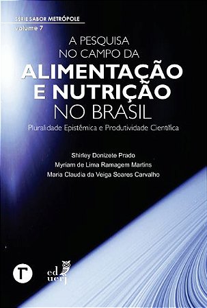 A pesquisa no campo da alimentação e nutrição no Brasil