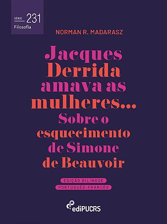 Jacques Derrida amava as mulheres