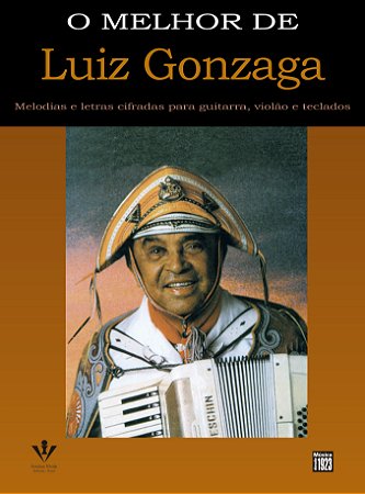 O MELHOR DE LUIZ GONZAGA