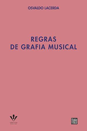 REGRAS DE GRAFIA MUSICAL