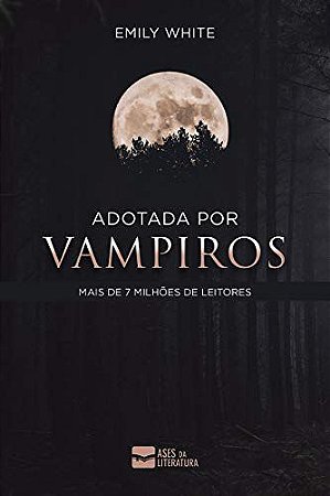 Adotada por Vampiros