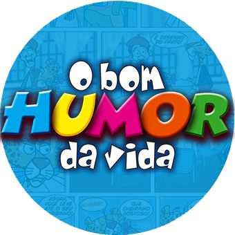 O BOM HUMOR DA VIDA