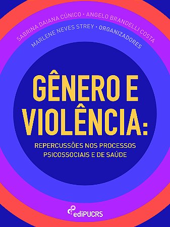 Gênero e violência: repercussões nos processos psicossociais