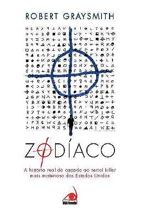 Zodiaco A Historia Real Da Cacada Ao Serial Killer Mais Mist