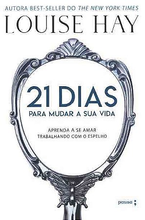 21 Dias para curar a sua vida