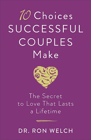 10 Choices Successful Couples Make