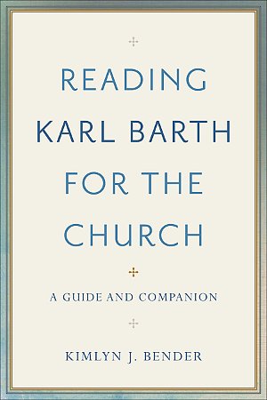 Reading Karl Barth for the Church