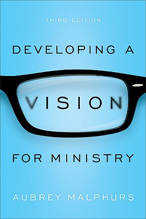 Developing a Vision for Ministry