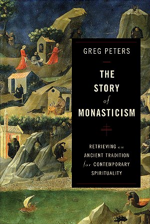 Story of Monasticism