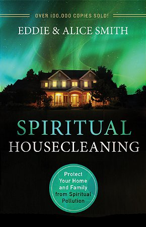 Spiritual Housecleaning