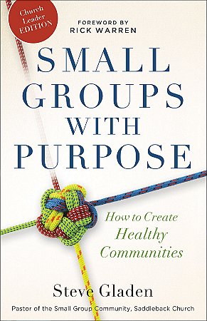 Small Groups with Purpose