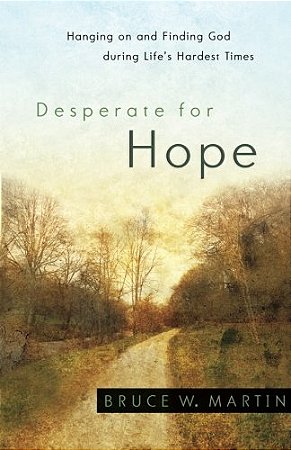 Desperate for Hope