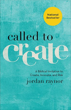 Called to Create
