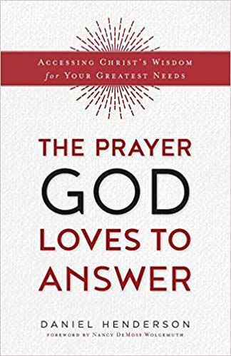 Prayer God Loves to Answer