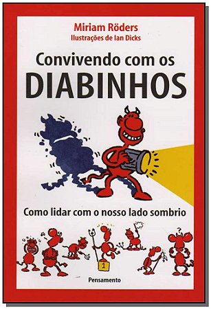 CONVIVENDO COM OS DIABINHOS