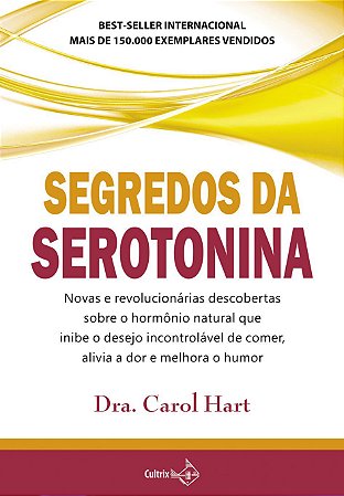 Segredos Da Serotonina