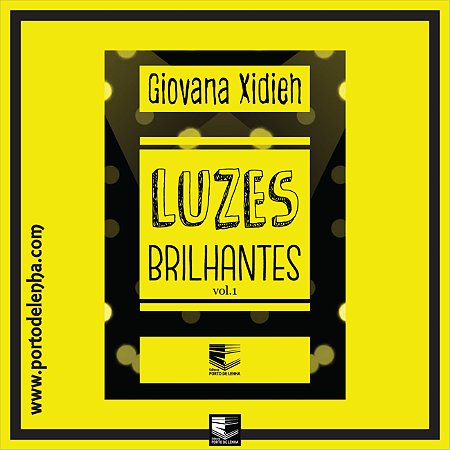 Luzes Brilhantes   vol. 1