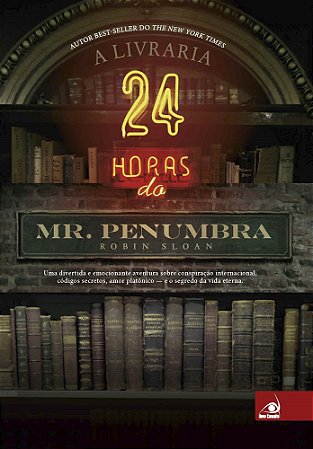 Livraria 24 Horas Do Mr. Penumbra, A