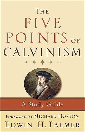 Five Points of Calvinism