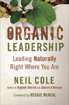 Organic Leadership