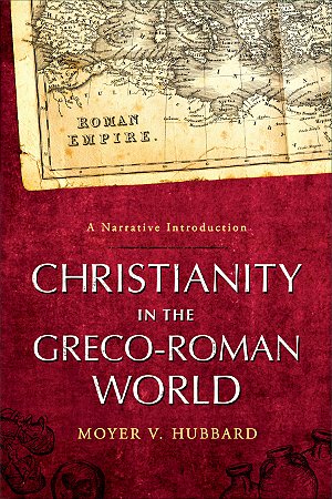 Christianity in the Greco-Roman World