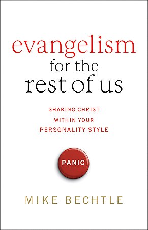 Evangelism for the Rest of Us
