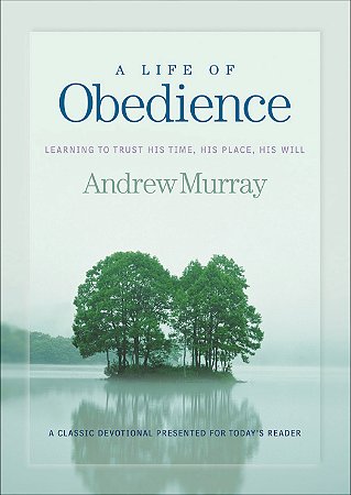 Life of Obedience
