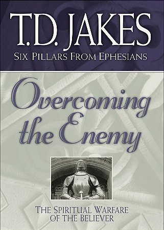 Overcoming the Enemy