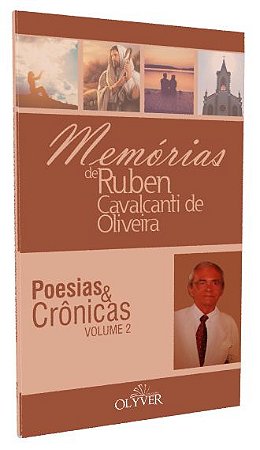 Memórias de RUBEN CAVALCANTI DE OLIVEIRA - VOL. 2