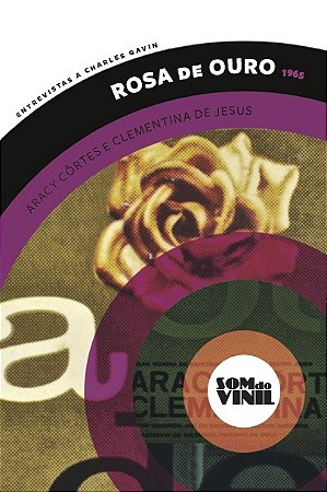 Rosa de ouro, Clementina de Jesus: Som do vinil