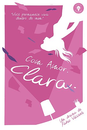 Com amor, Clara.