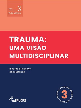 Trauma : uma visão multidisciplinar