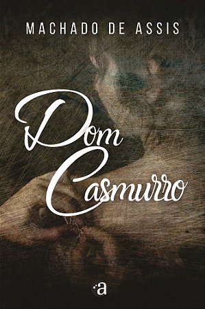 Dom Casmurro