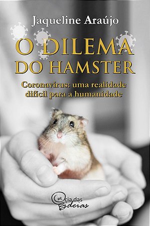 O DILEMA DO HAMSTER