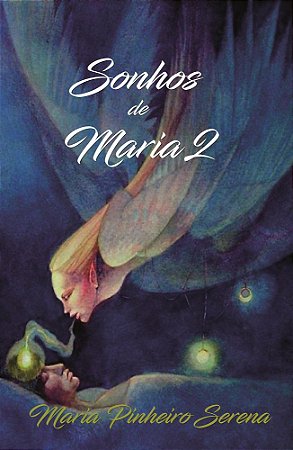 Sonhos de Maria 2