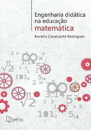 Engenharia didática na educação matemática