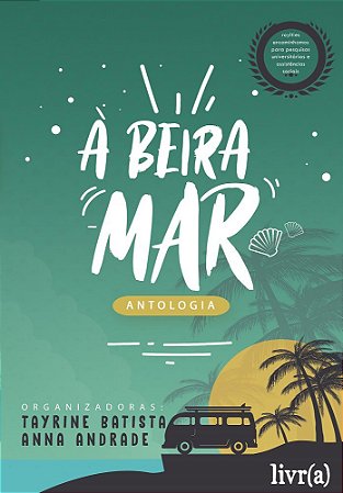 Antologia À Beira-Mar