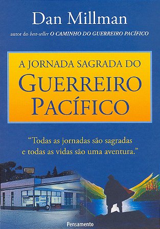 JORNADA SAGRADA DO GUERREIRO PACIFICO (A)