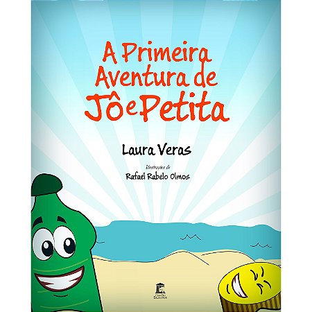 A Primeira Aventura de Jô e Petita