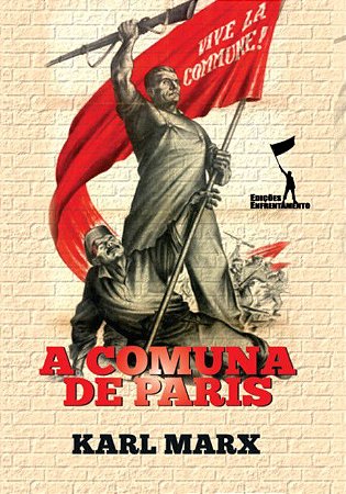 A Comuna de Paris (Com notas) (Série Comuna de Paris)