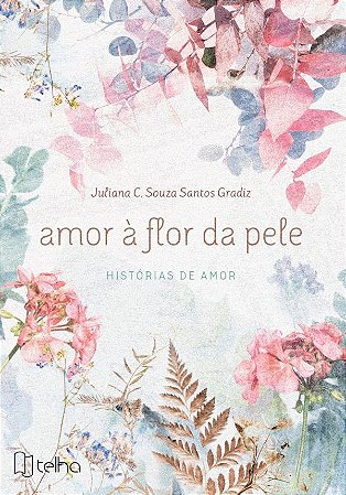 Amor à flor da pele