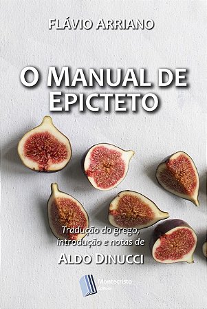 O Manual de Epicteto